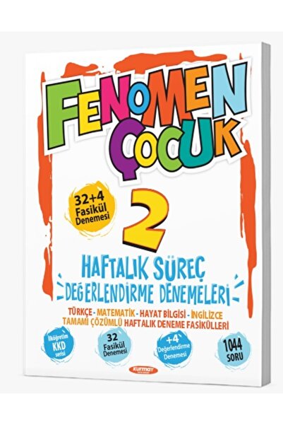 fenomen çocuk F.Ç 2 HAFTALIK SÜREÇ DEĞERLENDİRME DENEMELERİ (32+4 FASİKÜL)