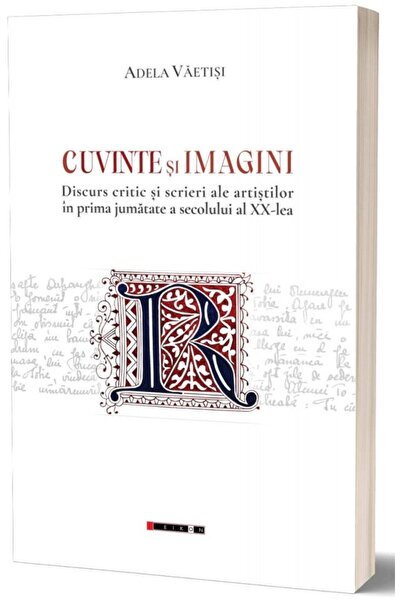 Editura Eikon Words and images. Critical discourse and writings of