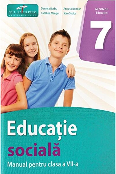 Editura CD Press Educatie sociala. Manual pentru clasa a VII-a, Sta