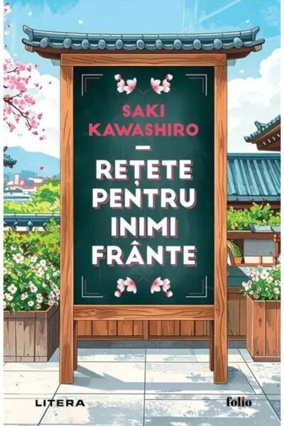 Editura Litera Recipes for Broken Hearts, Saki Kawashiro