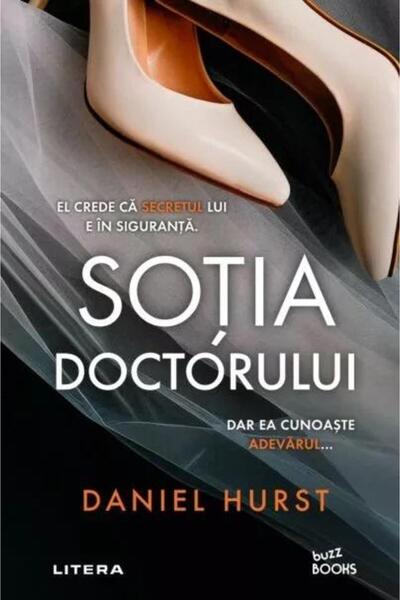 Editura Litera The Doctor's Wife, Daniel Hurst