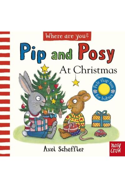 Nosy Crow Pip și Posy: Unde ești? De Crăciun (O carte cu clape din fetru)