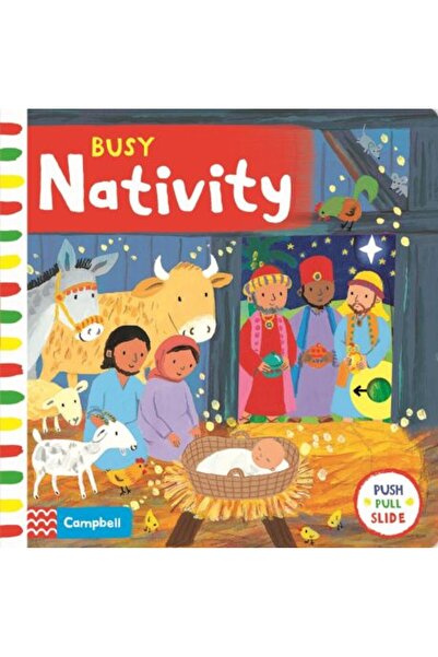 Campbell Books Busy Nativity: A Push, Pull, Slide Book