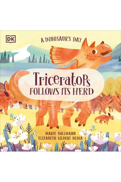 DK CHİLDREN O zi de dinozaur: Triceratops își urmează turma