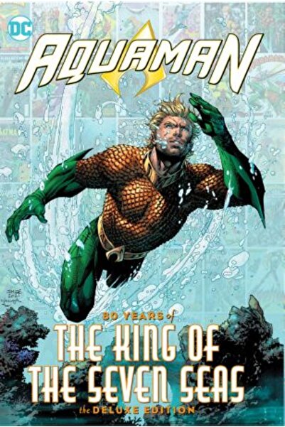 DC COMICS Aquaman: 80 de ani de rege al celor șapte mări - Ediția Deluxe