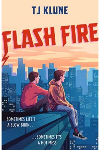 Hodder Flash Fire (Extraordinaries 2) — T J Klune