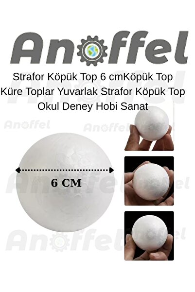Anoffel Strafor Köpük Top 6 cm 20Adet Köpük Top Küre Toplar Yuvarlak Strafor ...