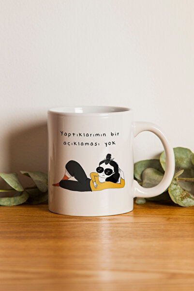 Ormira Konsept There Is No Explanation for My Creations Printed Mug Cup