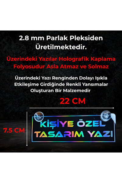 CybillStore Kişiye Özel Holografik Yazılı Parlak Siyah Pleksi Oto Aksesuar – 1 ADET Vantuzlu 22x7,5 cm (Lazer Kesim)