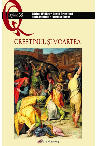 Galaxia Gutenberg Creștinul și moartea