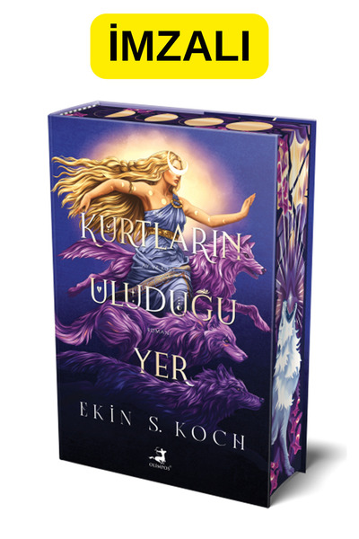 Olimpos Yayınları İMZALI - Kurtların Uluduğu Yer - Ekin S. Koch (Ciltli Yan B...