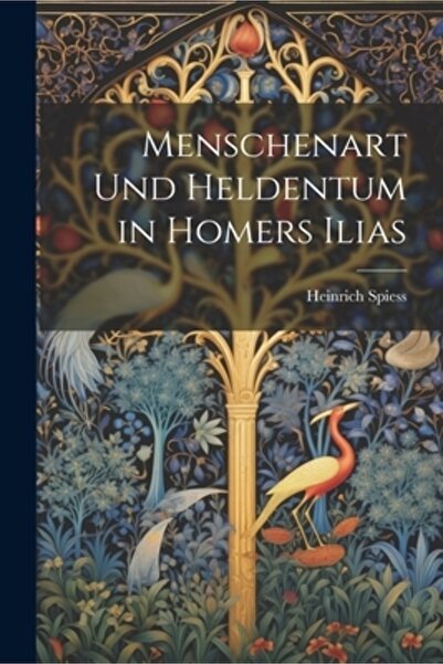 Legare Street Pr Menschenart und Heldentum în Homer Ilias