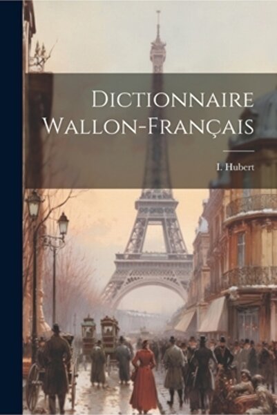 Legare Street Pr Dicționar valon-francez
