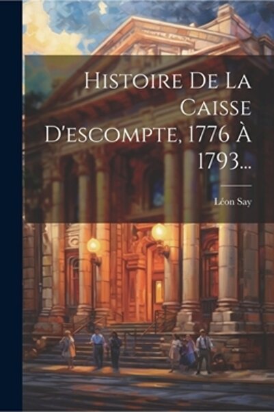 Legare Street Pr Histoire De La Caisse D'escompte 1776