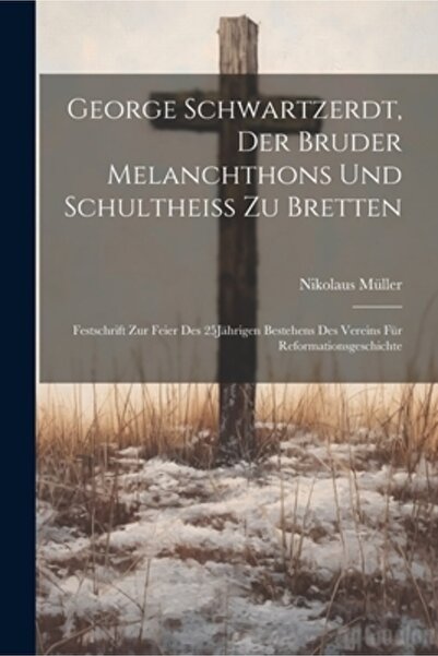 Legare Street Pr George Schwartzerdt Der Bruder Melanchthons Und Schultheiss ...