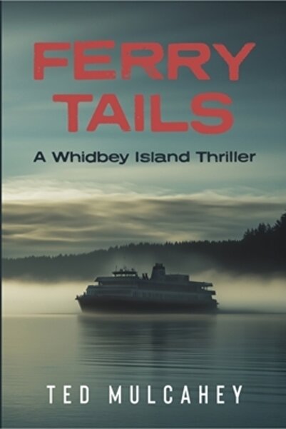 Bookbaby Ferry Tails: Un thriller din Insula Whidbey
