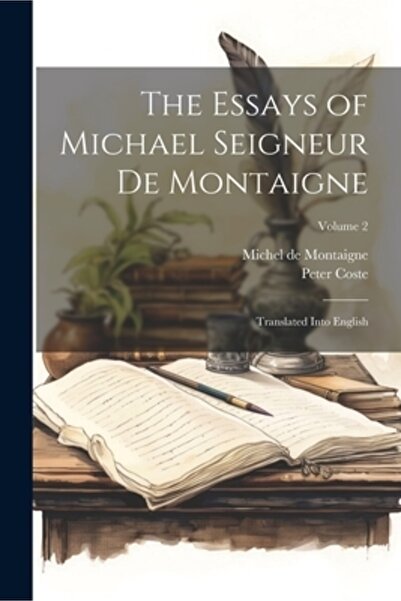 Legare Street Pr Eseurile lui Michael Seigneur de Montaigne: traduse în engle...