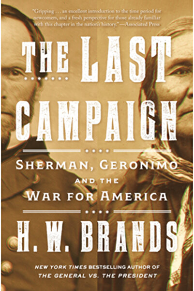 Anchor The Last Campaign: Sherman Geronimo and the War for America