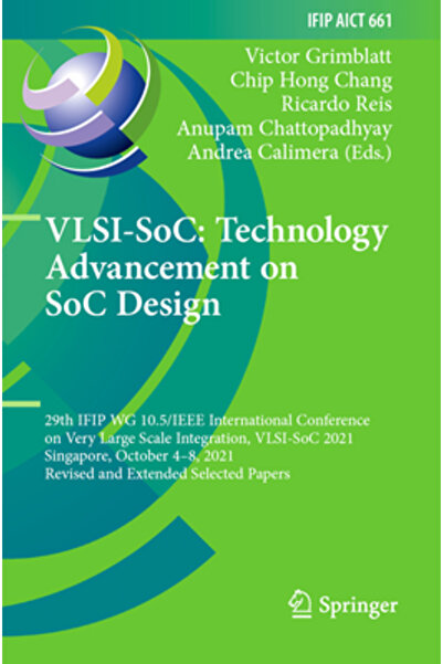 Springer Nature Vlsi-Soc: Progrese tehnologice în proiectarea Soc: a 29-a Con...