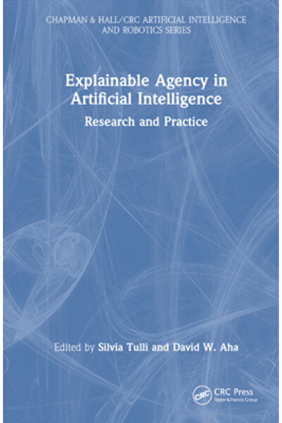 Crc Pr Inc Agenția explicabilă în inteligența artificială: cercetare și practică