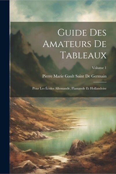 Legare Street Pr Guide Des Amateurs De Tableaux: Pour Les