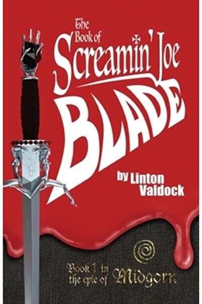 INDEPENDENT CAT Cartea lui Joe Blade cel Urlător: Cartea 1 din epopeea Midgorn