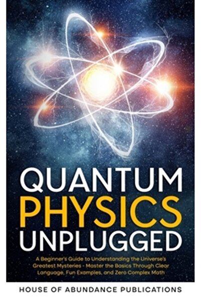 INDEPENDENT CAT Fizica cuantică deconectată: Ghidul începătorului pentru înțe...