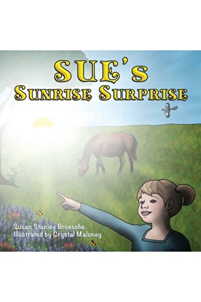 Readersmagnet Llc Surpriza lui Sue la răsărit