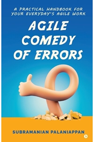 Harpercollins 360 Comedia Agile a Erorilor: Un Manual Practic pentru Munca ta...