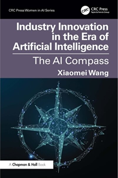 Crc Pr Inc Inovația industrială în era inteligenței artificiale: Busola IA