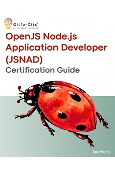 Ingspark Ghid de certificare OpenJS Node.js Application Developer (JSNAD): Un ghid complet de studiu practic