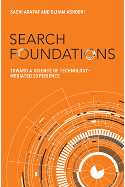Mit Pr Fundamentele căutării: către o știință a experienței mediate de tehnol...