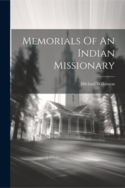 Legare Street Pr Memorialele unui misionar indian