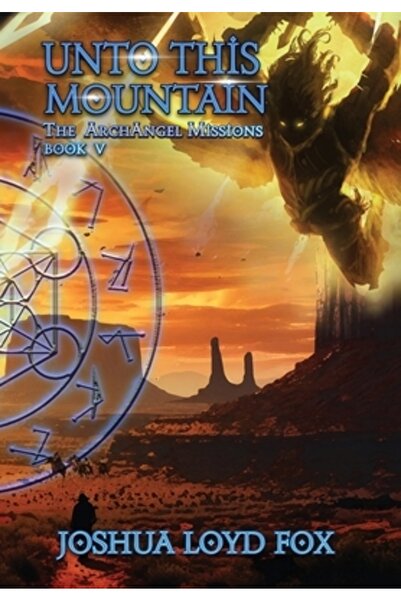 INDEPENDENT CAT Spre acest munte: Cartea a V-a din Misiunile Arhanghelilor