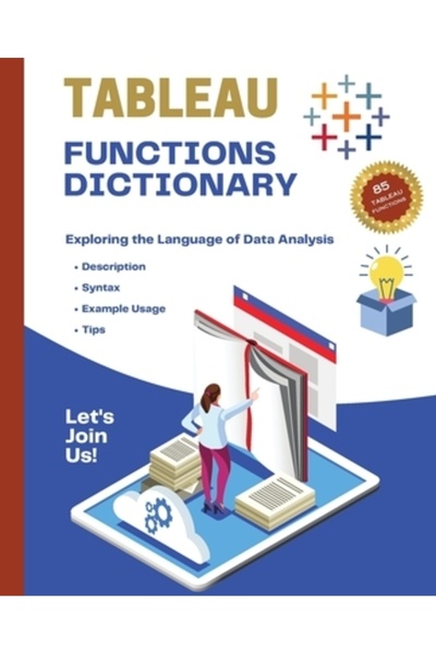 INDEPENDENT CAT Dicționar de funcții Tableau: Explorarea limbajului analizei ...