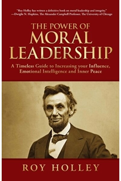 INDEPENDENT CAT Puterea leadershipului moral: Un ghid atemporal pentru crește...