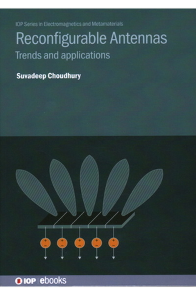 Iop Publ Ltd Antene reconfigurabile: tendințe și aplicații