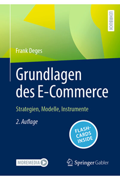 Springer Gabler Grundlagen des E-Commerce: Strategien Modelle Instrumente