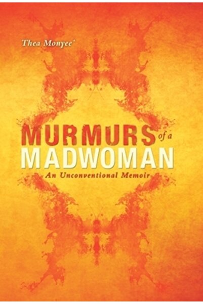 Balboa Pr Murmurele unei nebune: un memoriu neconvențional