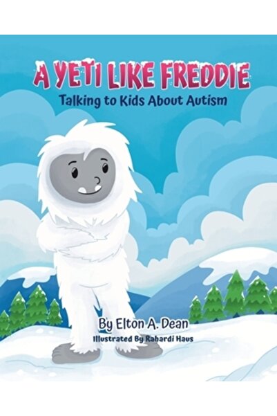 INDEPENDENT CAT Un Yeti ca Freddie: Vorbind cu copiii despre