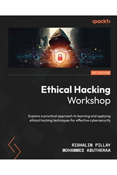Packt Pub Atelier de hacking etic: Explorează o abordare practică pentru învă...