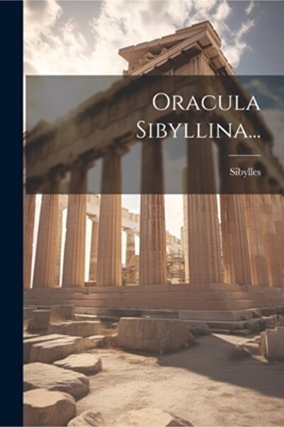 Legare Street Pr Oracula Sibyllina...