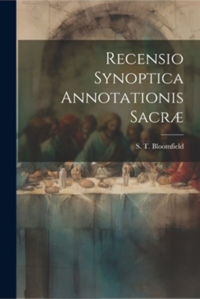 Legare Street Pr Recensio Synoptica Annotationis Sacr