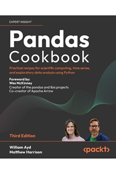 Packt Pub Cartea de bucate Pandas - Ediția a treia: Rețete practice pentru ca...