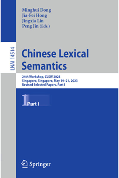 Springer Nature Semantică lexicală chineză: al 24-lea atelier CLSW 2023 Singa...