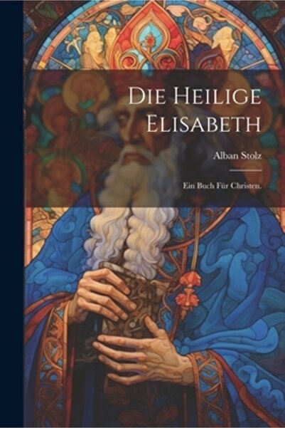 Legare Street Pr Die heilige Elisabeth: Ein Buch f