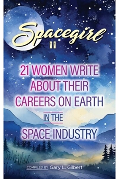INDEPENDENT CAT Spacegirl II: 21 de femei scriu despre carierele lor pe Pămân...