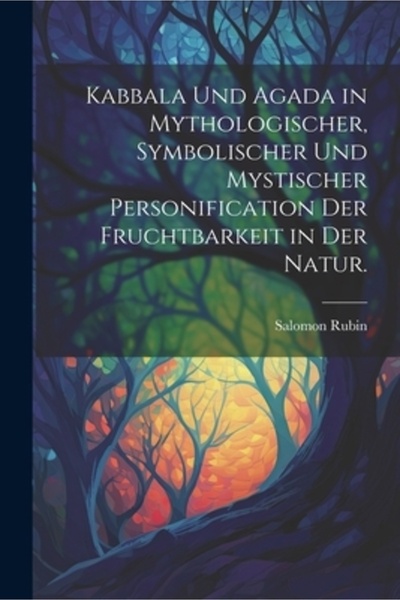 Legare Street Pr Kabbala und Agada in mythologischer symbolischer und mystisc...