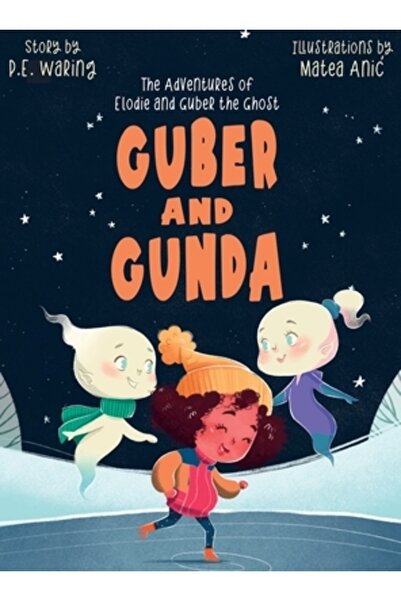 INDEPENDENT CAT Guber și Gunda: Aventurile lui Elodie și ale fantomelor Guber