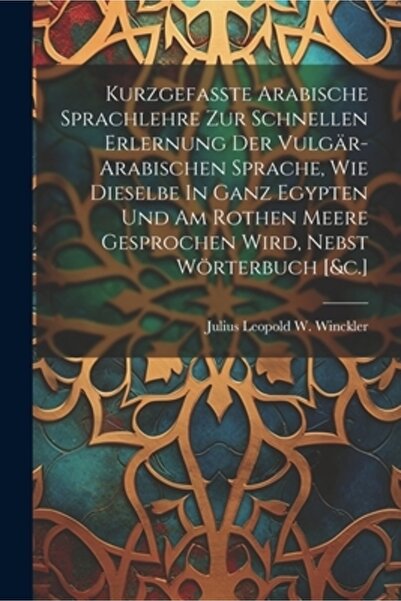 Legare Street Pr Kurzgefasste Arabische Sprachlehre Zur Schnellen Erlernung D...